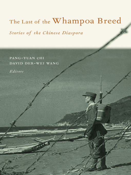 Title details for The Last of the Whampoa Breed by Pang-Yuan Chi - Wait list